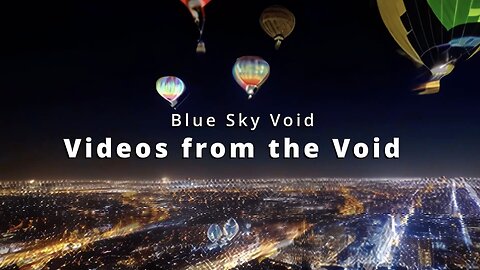 Videos from the Void, Vol-4