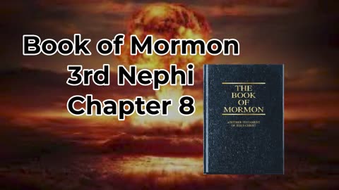 Book of Mormon Audiobook 3rd Nephi Chapter 8