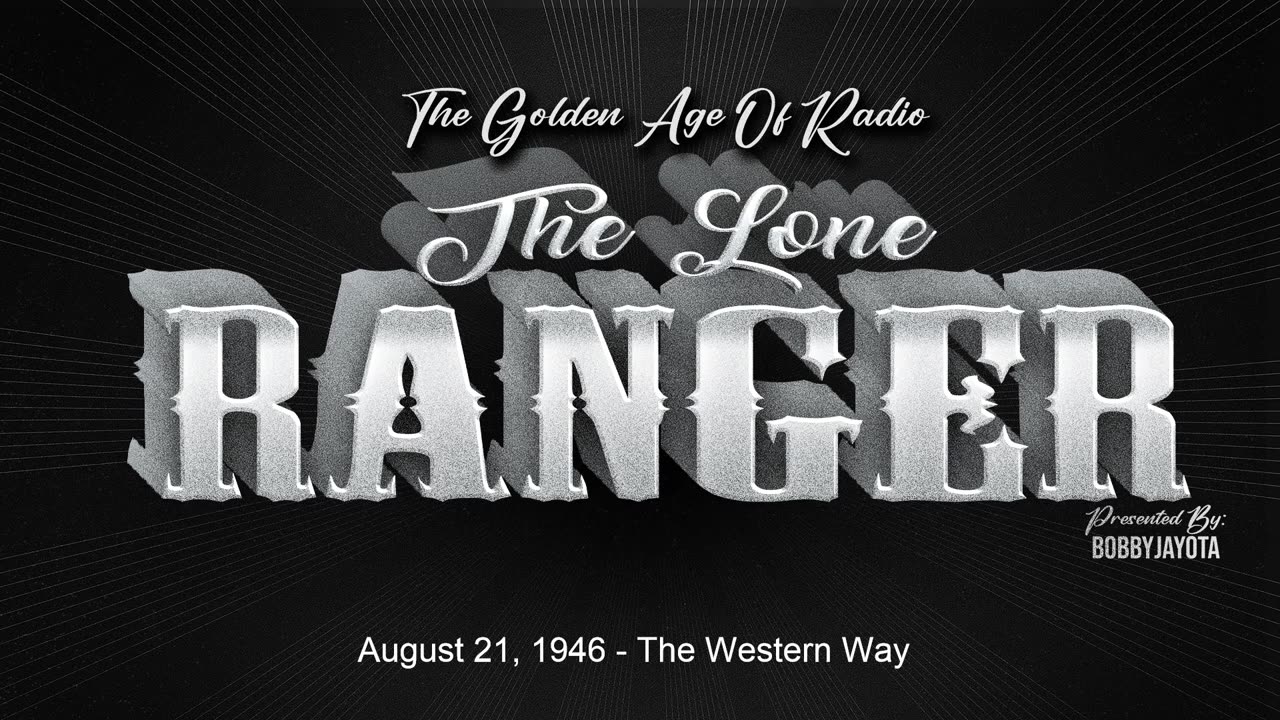 The Lone Ranger - The Western Way