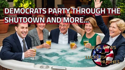 Democrats Party Through the Shutdown And More... Real News with Lucretia Hughes