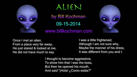 ALIEN -- an original song by Bill Kochman.