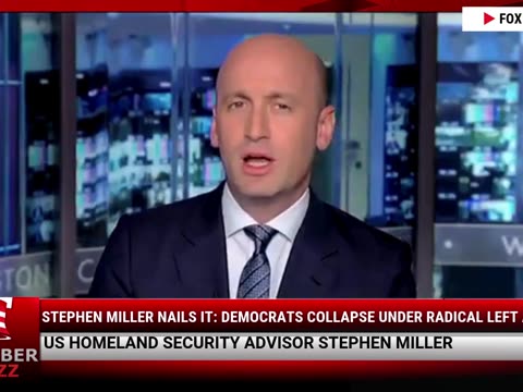 Stephen Miller Nails It: Democrats Collapse Under Radical Left Agenda
