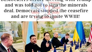 Zelensky met with Democrats before Trump and told him not to sign peace deal.