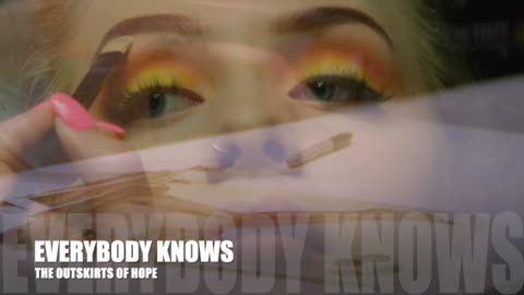 EveryBody knows from The Outskirts of Hope Project Music by Stefano Belluz