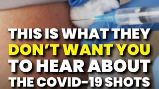 These are the things they DON'T want you to know about the C0VID shots!