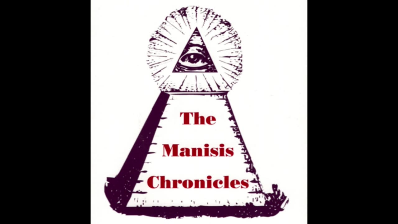 The Manisis Chronicles: A Novel of Fantasy or Prophecy? by Dr. Eugene J. Bruington