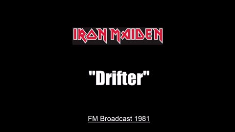 Iron Maiden - Drifter (Live in Tokyo, Japan 1981) FM Broadcast