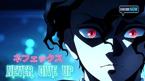 Top Anime Moments - NEVER GIVE UP「AMV」Anime - NEFFEX (Lyrics)