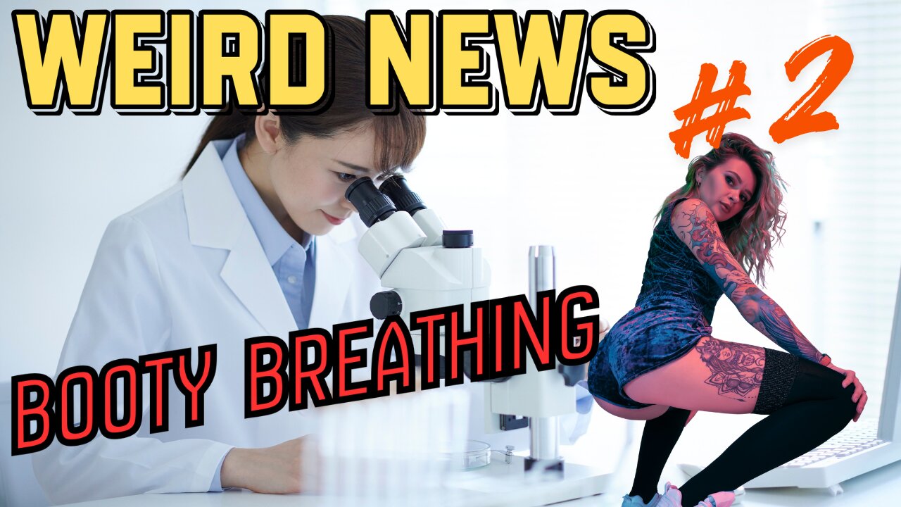 Weird News | Forbes Takes a Look at Booty Breathing