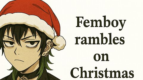 ASMR Femboy Rambles By Campfire On Christmas
