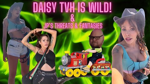 4k Celebration! Daisy Is WILD!! Big Biscuit's Threats & Fantasies