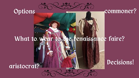 What to wear to the Renaissance Faire?