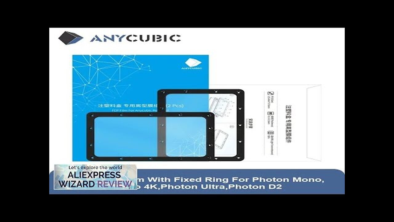 ANYCUBIC Photon MonoPhoton Mono 4KPhoton UltraD2 2pcs FEP Film With Fixed Ring Review