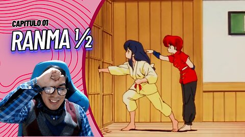 Ranma 1/2 Capitulo 01 "El chico que viene de China" | Reaccion BalGranate