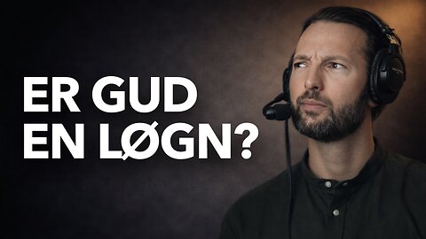 Hvordan skal jeg kunne tro på Gud – når jeg ikke kan se ham?