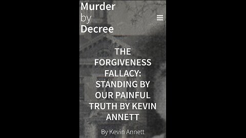 The FORGIVENESS FALLACY w Human Rights Campaigner KEVIN ANNETT