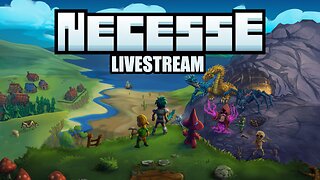 Necesse - This seems unNecesse-sary