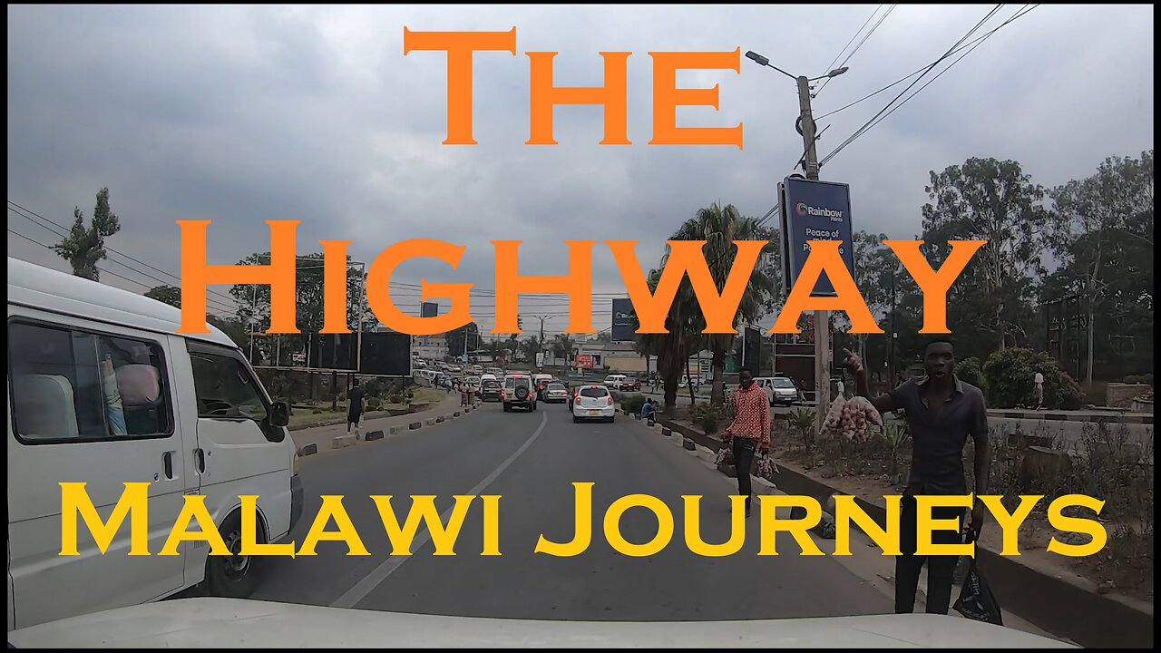 The Highway, Blantyre - Malawi Journeys