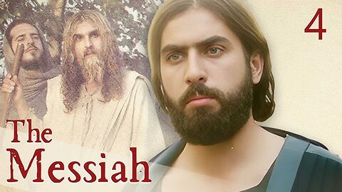 The Messiah Ep. 04