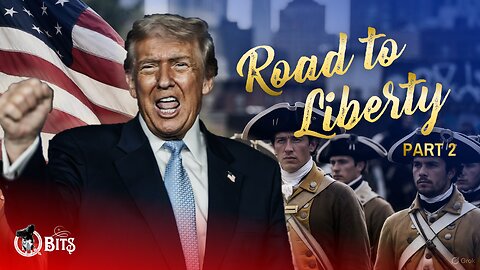 #1118 // ROAD TO LIBERTY - Pt 2 - LIVE