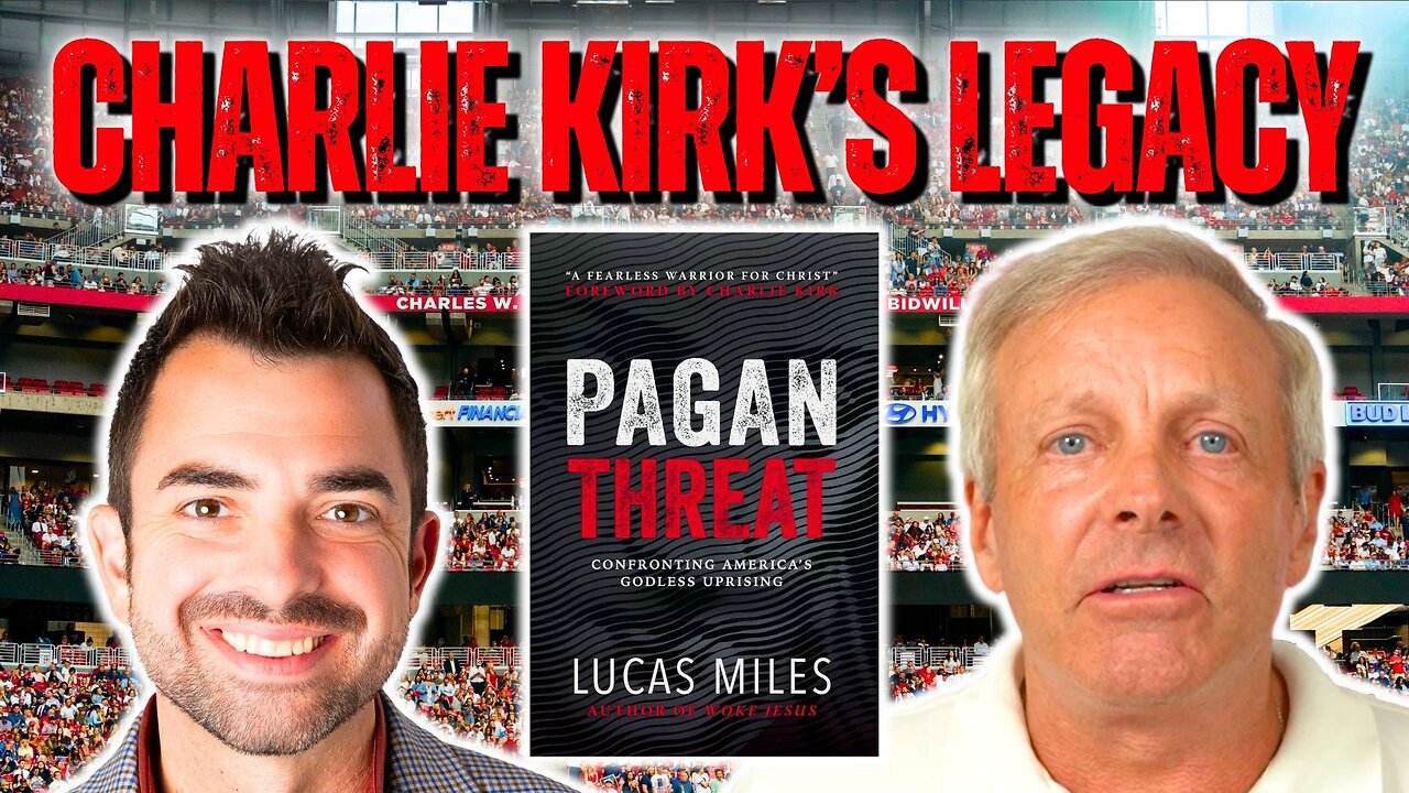 Charlie Kirk’s True Legacy with Lucas Miles