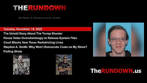 #1009 - New Facts Made Public About Trump Shooter