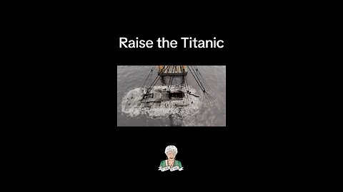 Rais the Titanic Animation