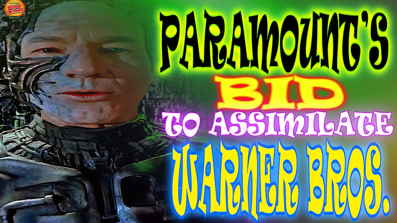 Pacific414 Pop Talk: Paramount's Bid to assimilate Warner Bros.