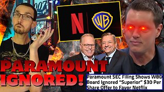 Warner Bros IGNORED Superior Paramount Offer in Favor of Netflix! Shareholders are MAD!