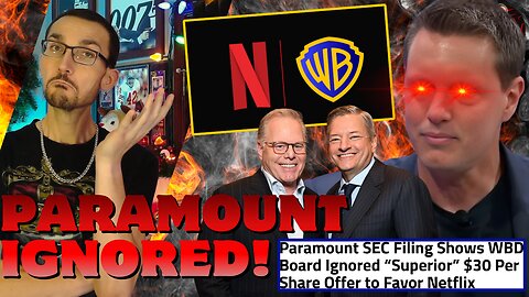Warner Bros IGNORED Superior Paramount Offer in Favor of Netflix! Shareholders are MAD!