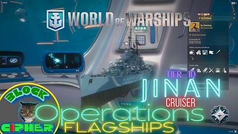 *Buffed* Pan-Asian Cruiser Tier-10 JINAN in Flagship Ops mode | World of Warships