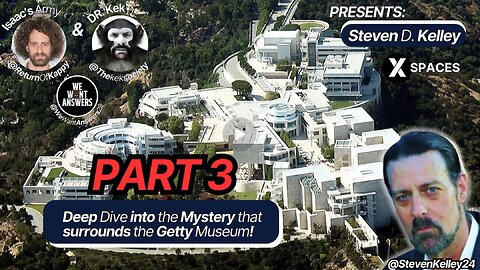 X Spaces - Steven D. Kelley - PART 3 (of 3)