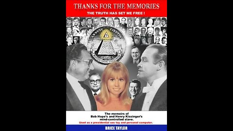 Thanks For The Memories - Brice Taylor - MK Ultra Survivor