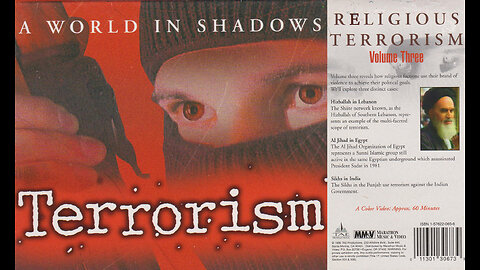 A WORLD IN SHADOWS: Terrorism - Vol. 3 - RELIGIOUS TERRORISM [1990]