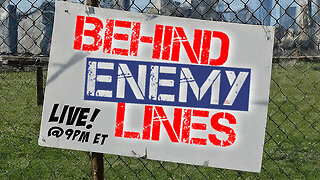 Behind Enemy Lines | Fraud in MN! Plus the Latest Political News!