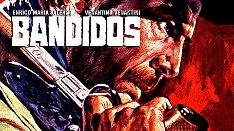 Bandidos (1967)🍝 Spaghetti Western | Crime | Action | Adventure| Drama | Italian | Classic Movies