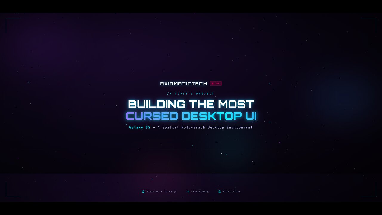 🔧 Building the Most CURSED Desktop UI Ever | Galaxy OS - Live Coding