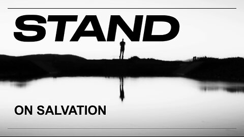 Stand on Salvation