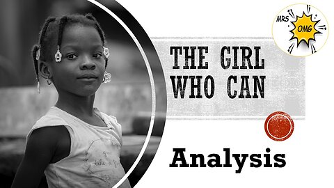 The Girl Who Can Analysis