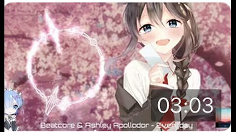 【Nightcore】春季已至，时雨给大家一首悠扬的电音（Beatcore & Ashley Apollodor - Everyday 每一天）