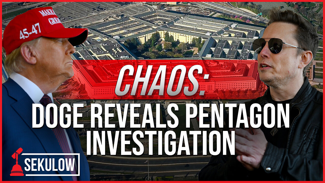CHAOS: DOGE Reveals Pentagon Investigation