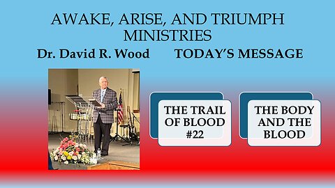 THE TRAIL OF BLOOD #22 - ONLY THE BODY AND BLOOD OF JESUS COULD