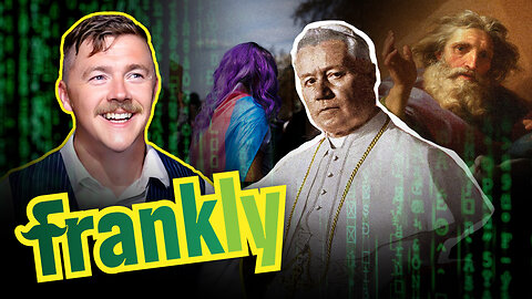 Liberalism is a SIN?! Why You CAN’T be a Catholic Liberal | Frankly Ep. 15