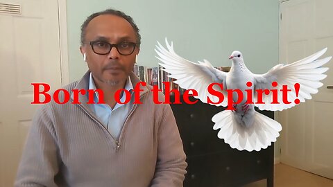 Born of the Spirit