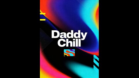 Daddy Chill