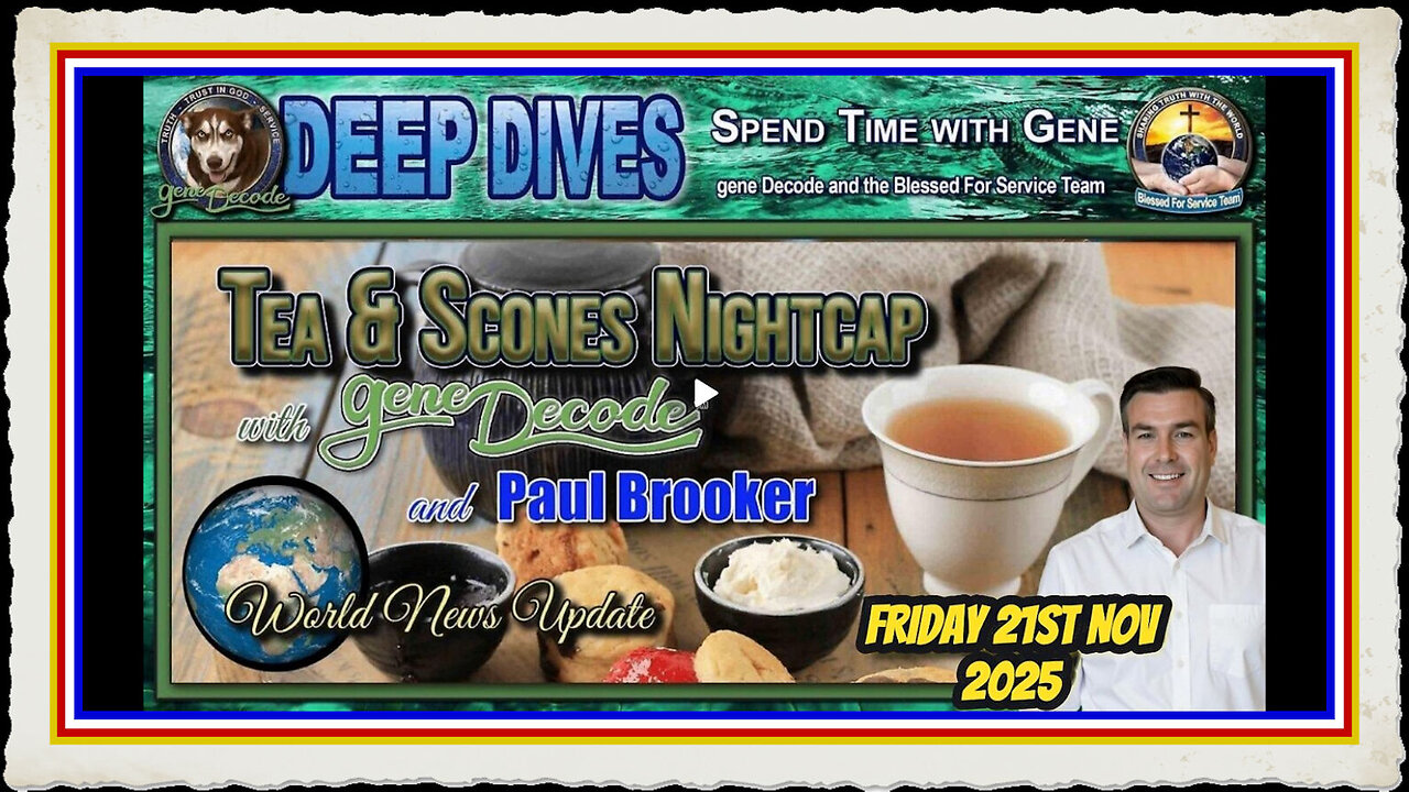 TEA SCONES WITH GENE DECODE PAUL BROOKER -21ST NOVEMBER