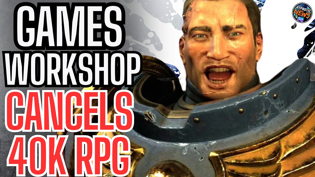 Games Workshop CANCELS WARHAMMER RPG | Developer Hit With LAYOFFS As Company SCRAMBLES For FUNDING