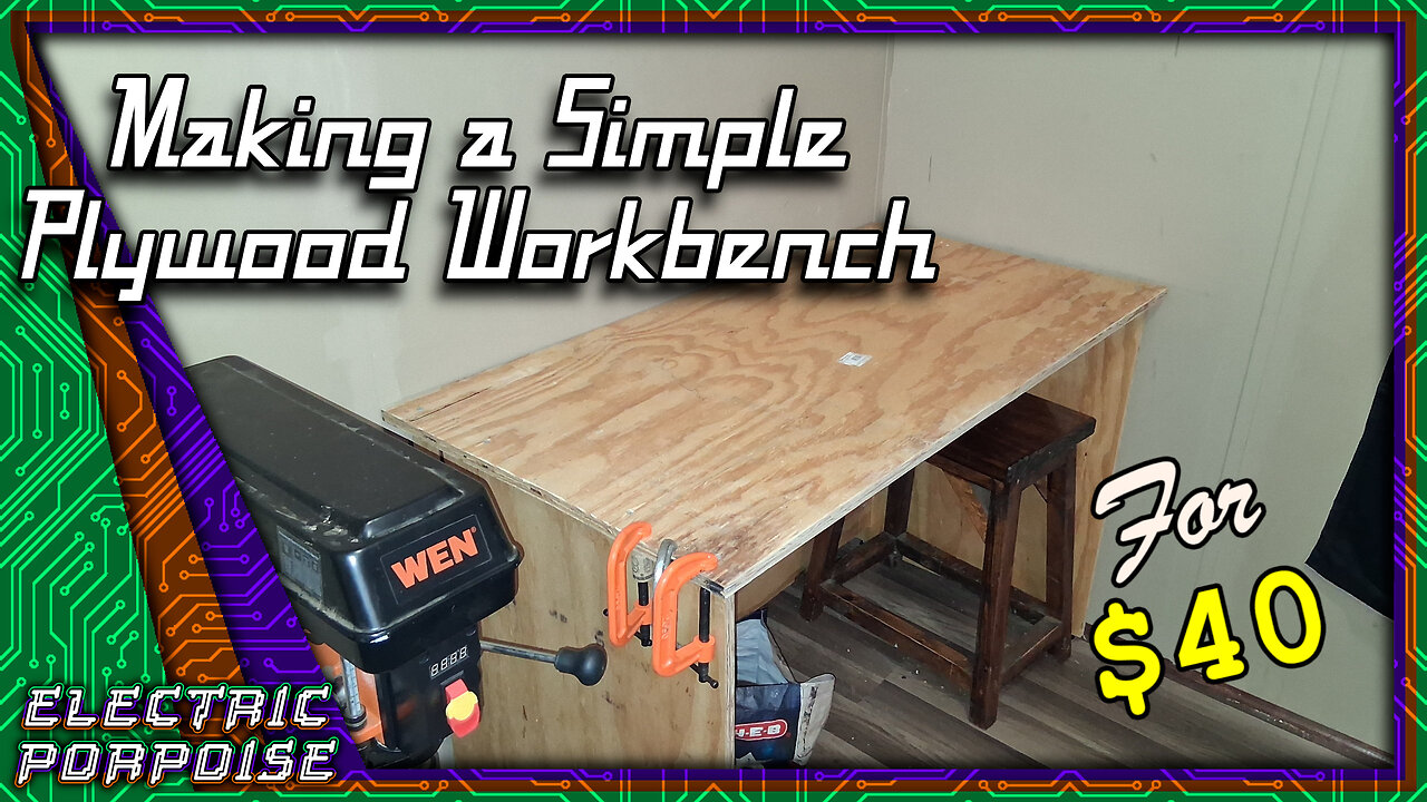 Making A Simple Workbench For $40