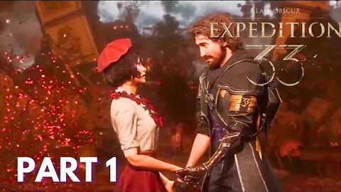 Clair Obscur: Expedition 33 - Intro - Part 1