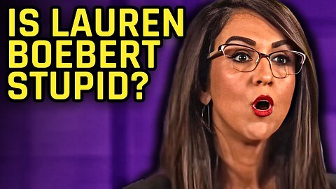 Did Lauren Boebert Just Expose Herself As A TOTAL Moron?